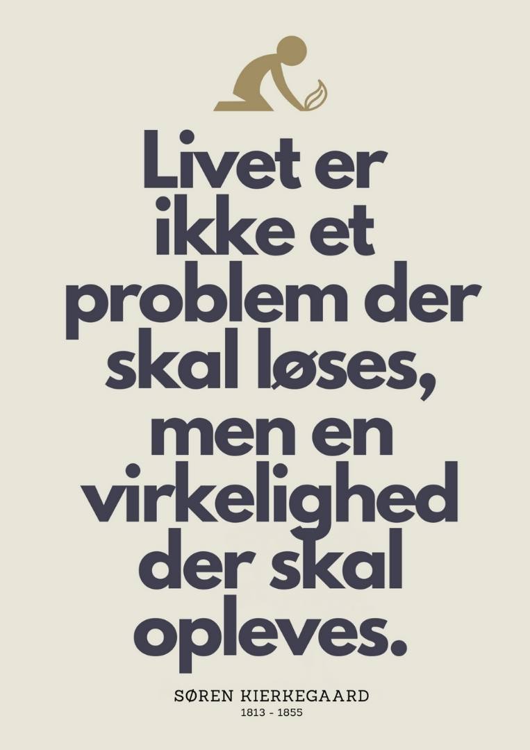 mulighed Bot vinden er stærk Livet er ikke et problem der skal løses, Søren Kierkegård citat plakat